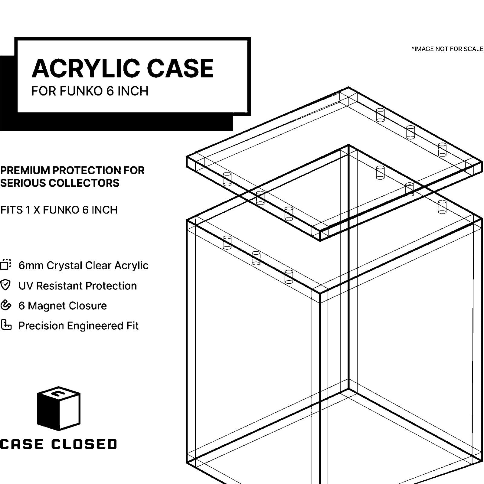 Acrylic case for Funko 6 inch - 6mm crystal clear acrylic, UV resistant, 6 magnet closure